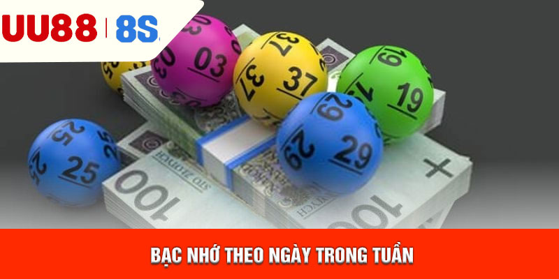 Bạc nhớ theo ngày trong tuần