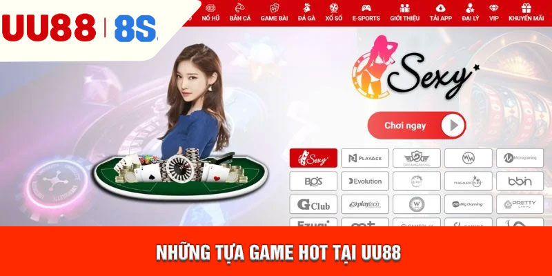 Những tựa game HOT tại uu88
